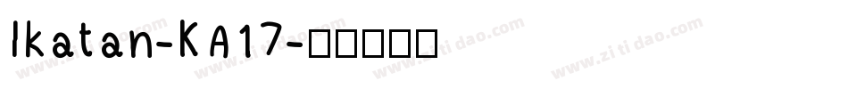 Ikatan-KA17字体转换