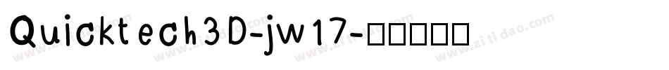 Quicktech3D-jw17字体转换