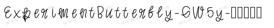 ExperimentButterfly-GW5y字体转换