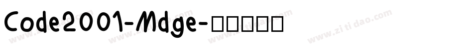 Code2001-Mdge字体转换