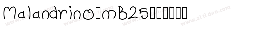 Malandrino-mB25字体转换