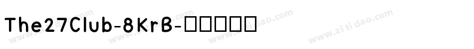 The27Club-8KrB字体转换