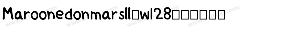 Maroonedonmarsbb-wl28字体转换