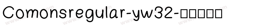 Comonsregular-yw32字体转换