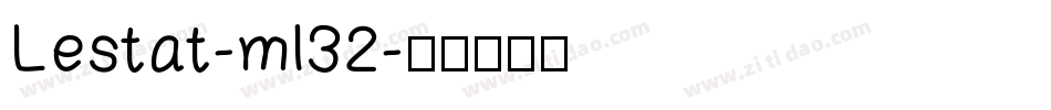 Lestat-ml32字体转换