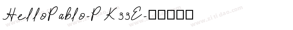 HelloPablo-PK33E字体转换