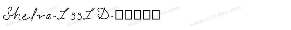 Shelva-L33LD字体转换