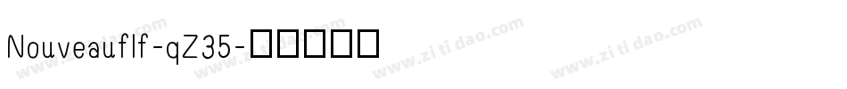 Nouveauflf-qZ35字体转换