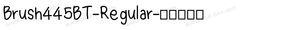 Brush445BT-Regular字体转换