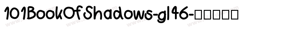 101BookOfShadows-gl46字体转换