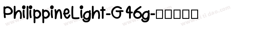 PhilippineLight-G46g字体转换