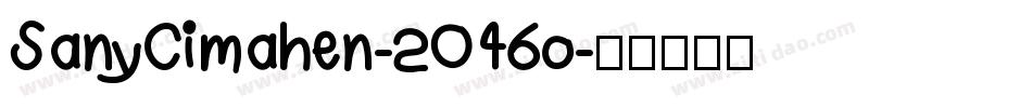 SanyCimahen-2O46o字体转换