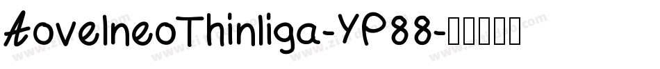 AovelneoThinliga-YP88字体转换