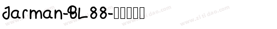 Jarman-BL88字体转换