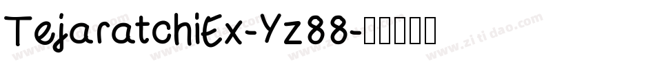 TejaratchiEx-Yz88字体转换