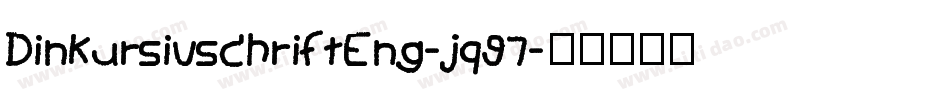 DinKursivschriftEng-jq97字体转换