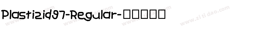 Plastizid97-Regular字体转换