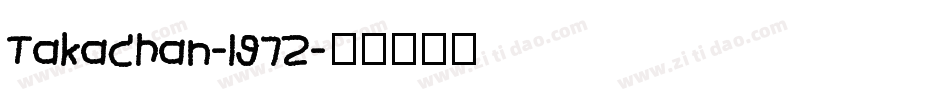 Takachan-l97Z字体转换