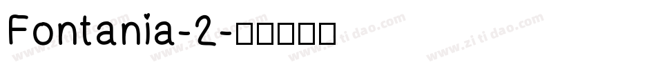Fontania-2字体转换