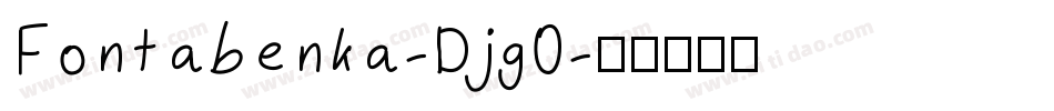 Fontabenka-Djg0字体转换