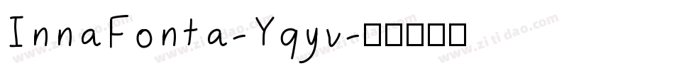 InnaFonta-Yqyv字体转换