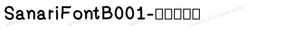SanariFontB001字体转换
