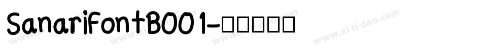 SanariFontB001字体转换