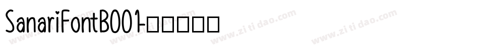 SanariFontB001字体转换