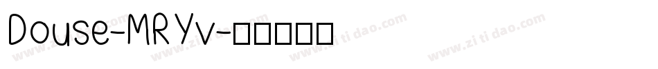 Douse-MRYv字体转换