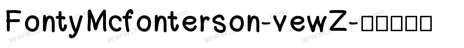 FontyMcfonterson-vewZ字体转换