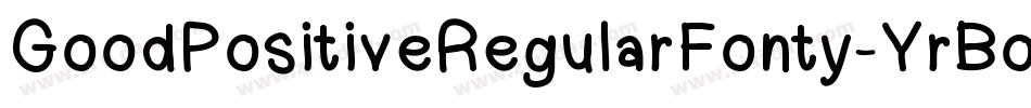 GoodPositiveRegularFonty-YrBo字体转换