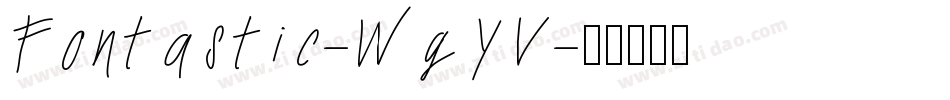 Fontastic-WgYV字体转换