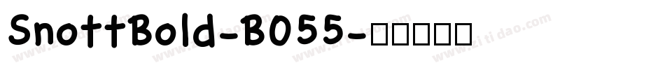 SnottBold-B055字体转换