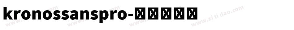 kronossanspro字体转换