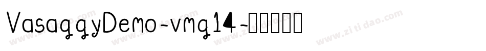 VasaggyDemo-vmg14字体转换