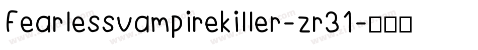 Fearlessvampirekiller-zr31字体转换