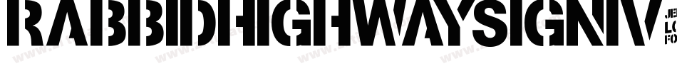 RabbidHighwaySignIV字体转换