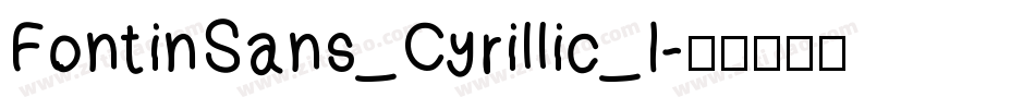 FontinSans_Cyrillic_I字体转换
