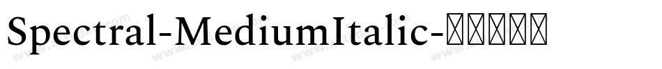 Spectral-MediumItalic字体转换