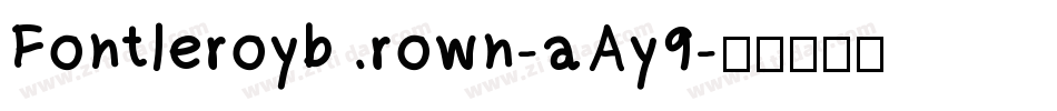 Fontleroybrown-aAy9字体转换