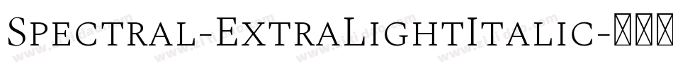 Spectral-ExtraLightItalic字体转换