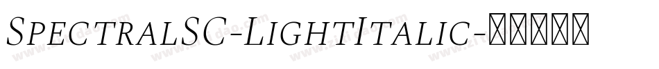 SpectralSC-LightItalic字体转换