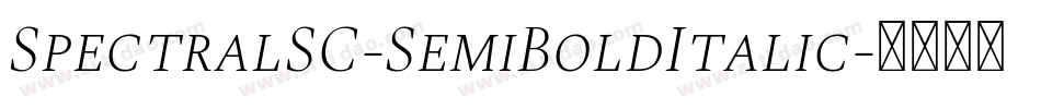 SpectralSC-SemiBoldItalic字体转换