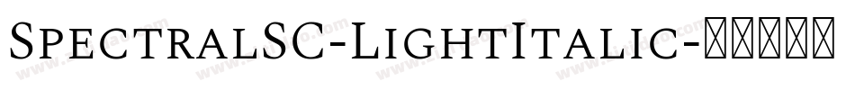 SpectralSC-LightItalic字体转换