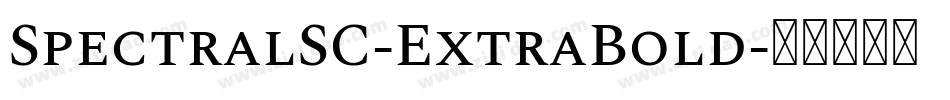 SpectralSC-ExtraBold字体转换
