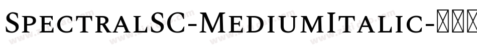 SpectralSC-MediumItalic字体转换
