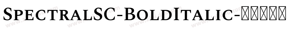 SpectralSC-BoldItalic字体转换