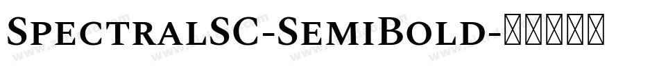 SpectralSC-SemiBold字体转换