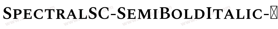 SpectralSC-SemiBoldItalic字体转换