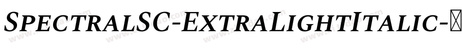 SpectralSC-ExtraLightItalic字体转换